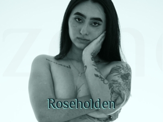 Roseholden