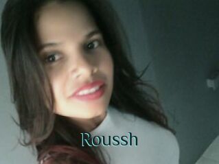 Roussh