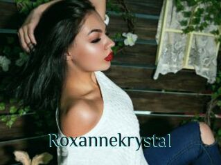 Roxannekrystal