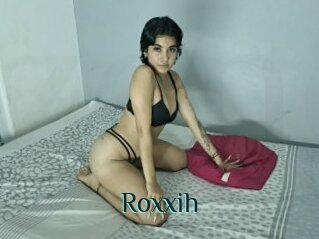 Roxxih