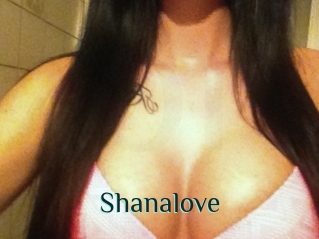 Shanalove