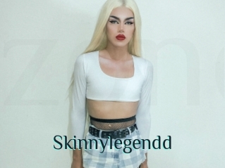 Skinnylegendd