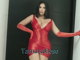 Tamaraklose