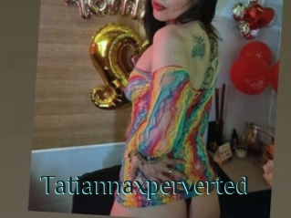 Tatiannaxperverted