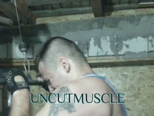 UNCUTMUSCLE