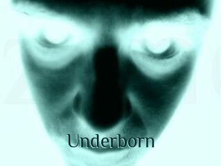 Underborn