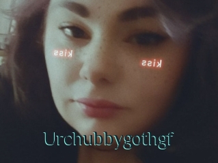 Urchubbygothgf