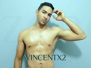 VINCENTX2