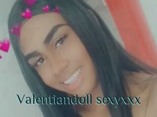 Valentiandoll_sexyxxx