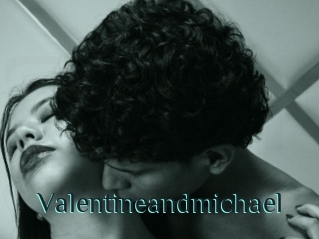 Valentineandmichael