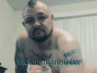 Viciousman80xxx