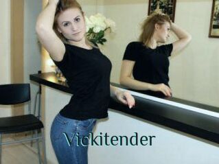 Vickitender