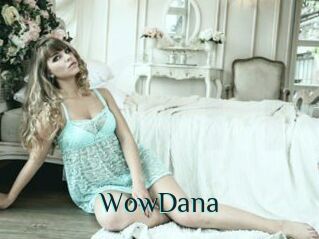 WowDana