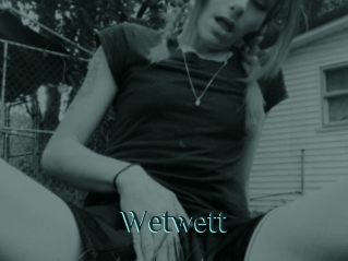 Wetwett