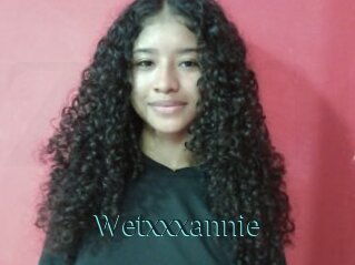 Wetxxxannie