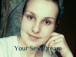 Your_SexyDream