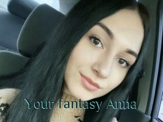 Your_fantasy_Anna